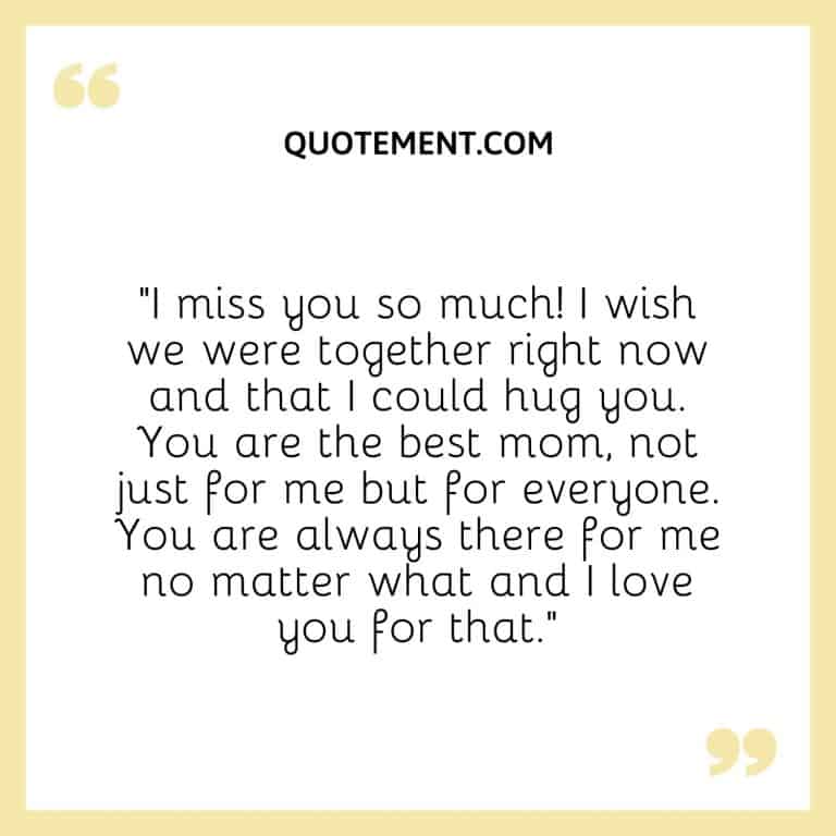 140 Heart Touching I Miss You Mom Quotes From Daughter