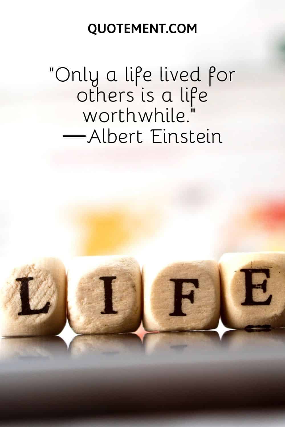 Only a life lived for others is a life worthwhile