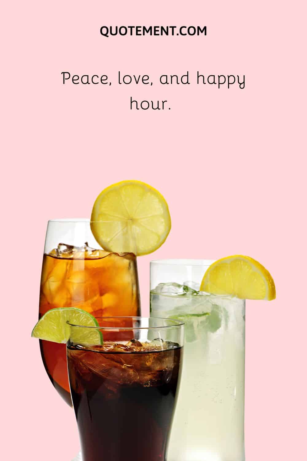 Peace, love, and happy hour