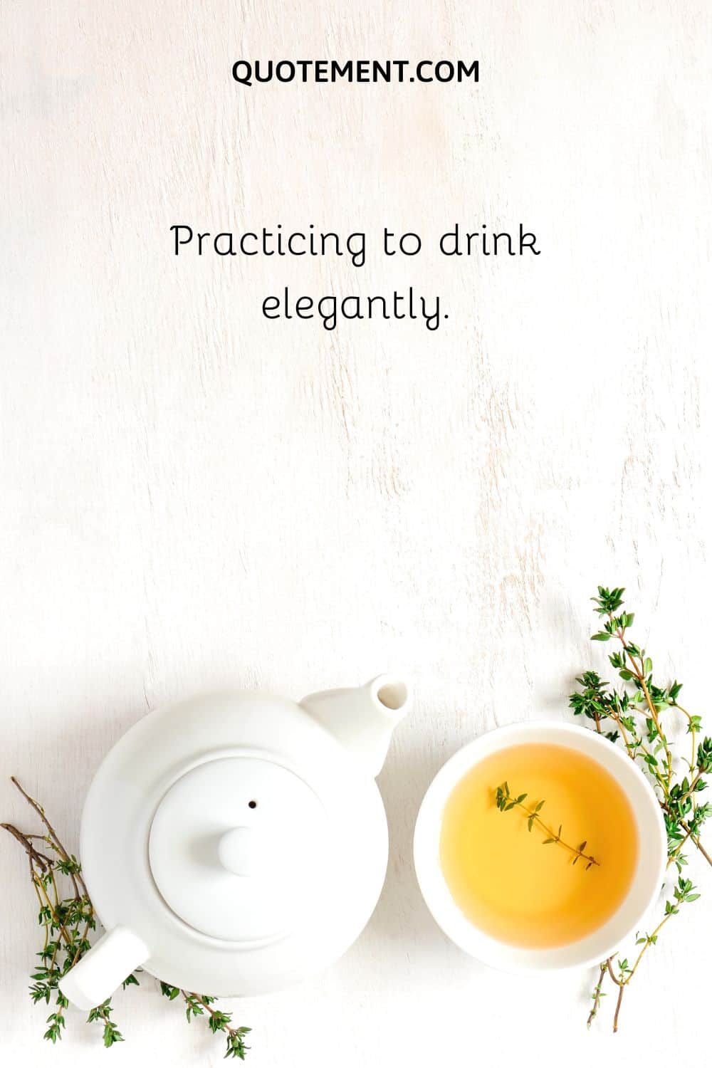 Practicing to drink elegantly.