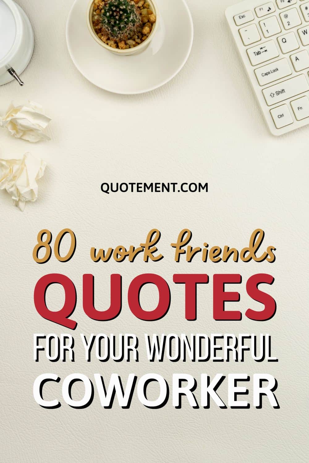 colleague and friend quotes