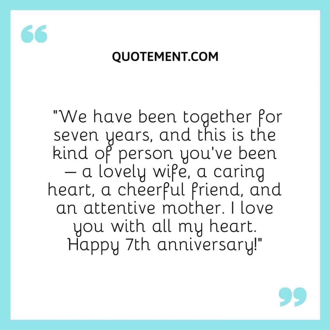 100 Sweet Happy 7th Wedding Anniversary Wishes & Quotes