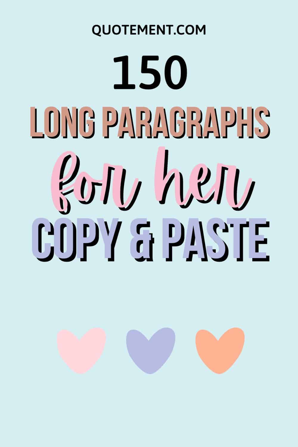 150 Beautiful Long Paragraphs For Her Copy And Paste