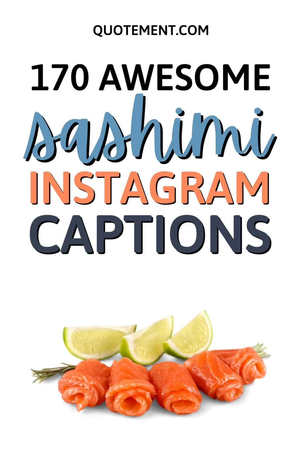 170 Best Sashimi Instagram Captions You’ll Love