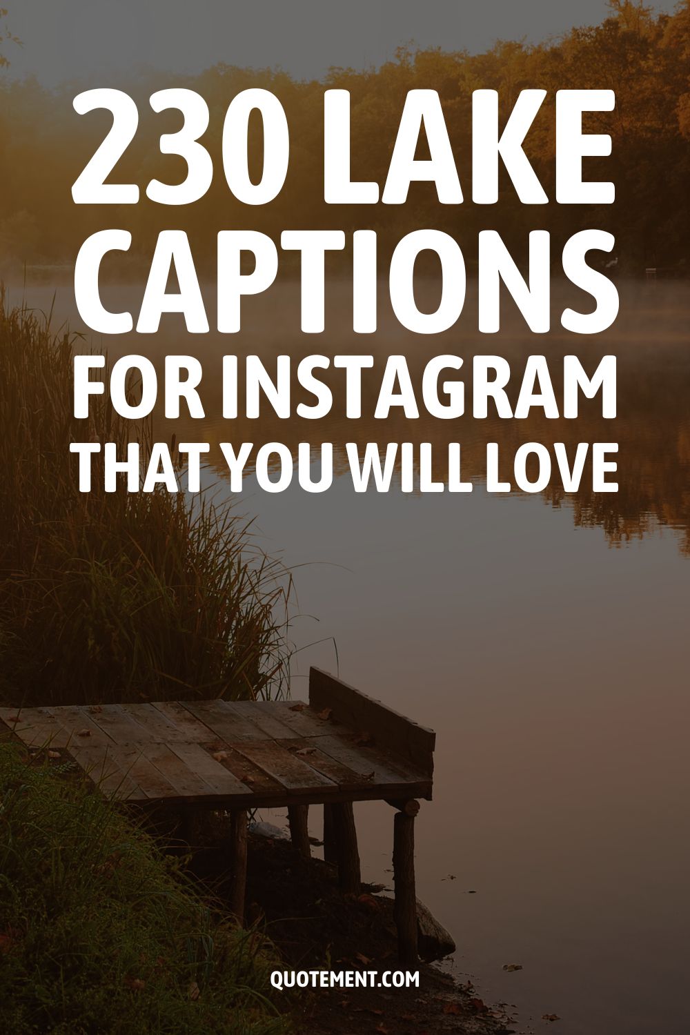 230 Lake Captions For Instagram That You Will Love
