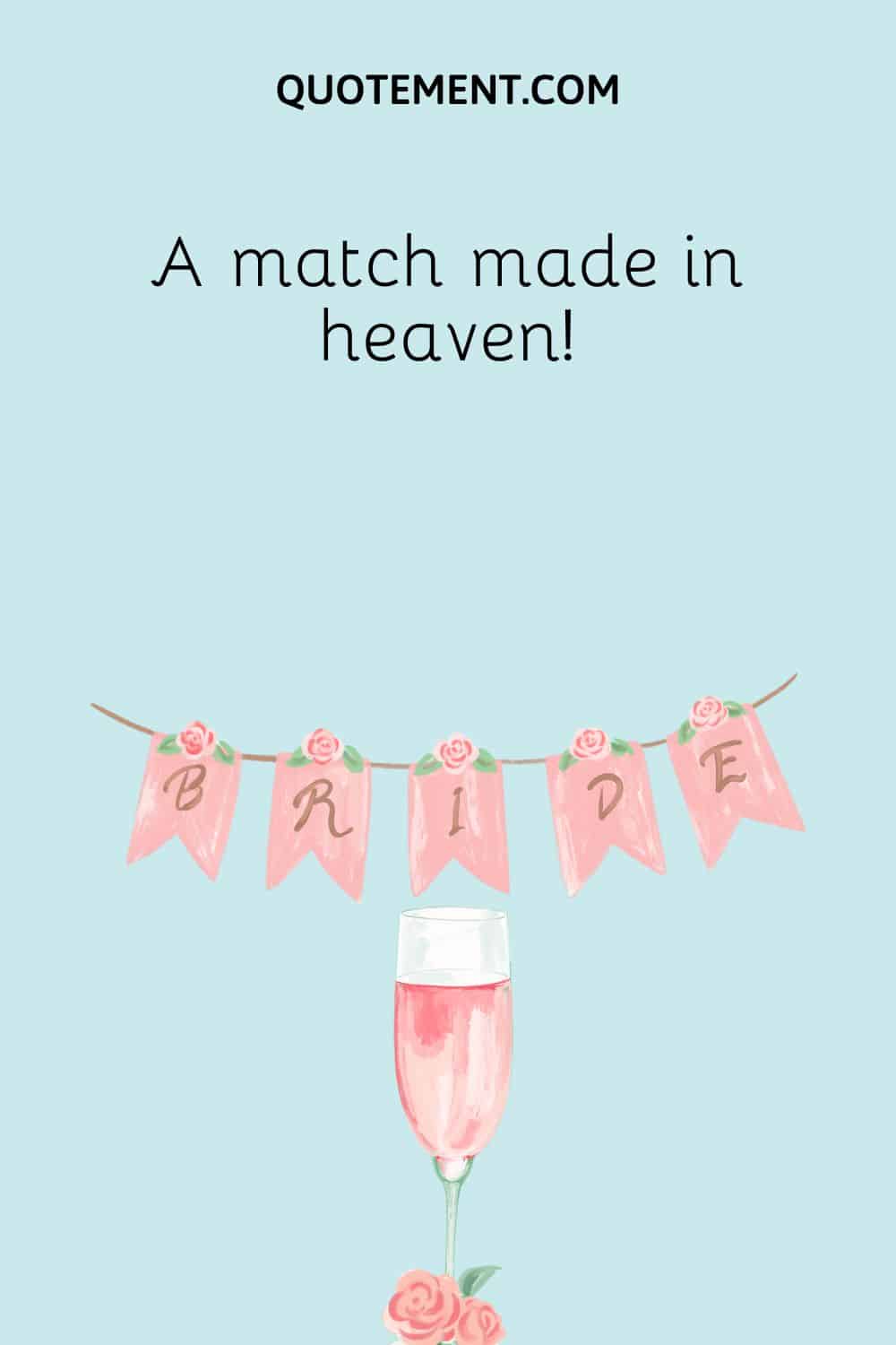 A match made in heaven!
