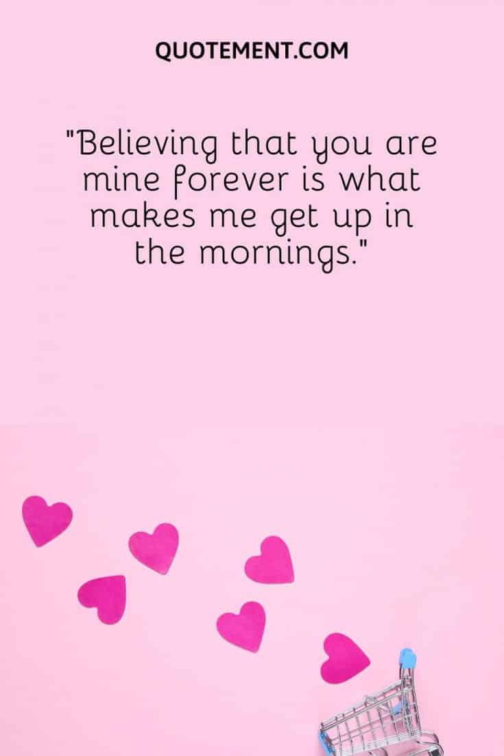 220 Finest Loving You Forever Quotes For Your Darling