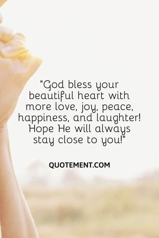 70 Beautiful May God Bless You Quotes For Your Loved Ones