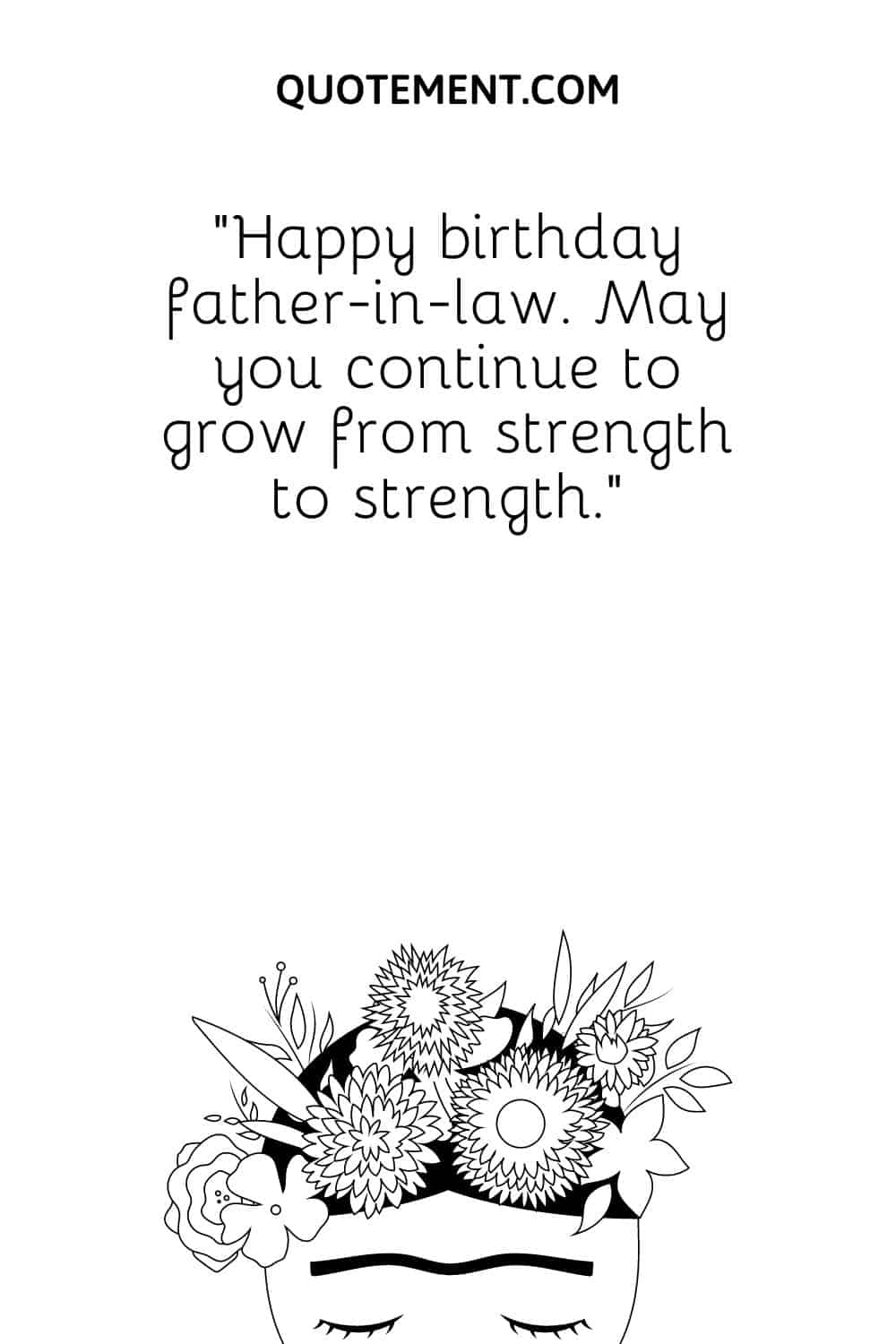 May you continue to grow from strength to strength