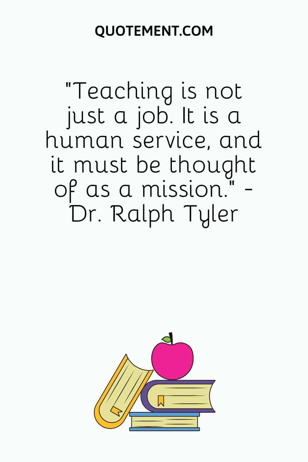 Teaching is not just a job