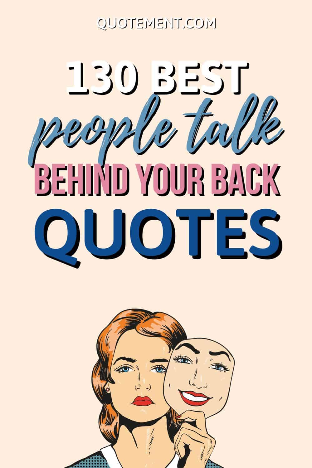 Quotes About People Talking About You