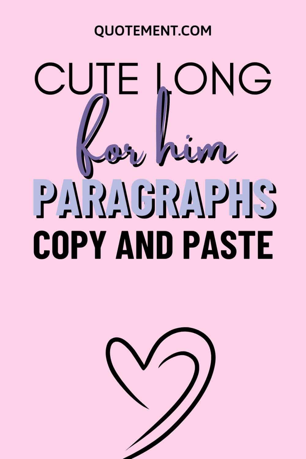 180 Most Romantic Long Paragraphs For Him Copy And Paste