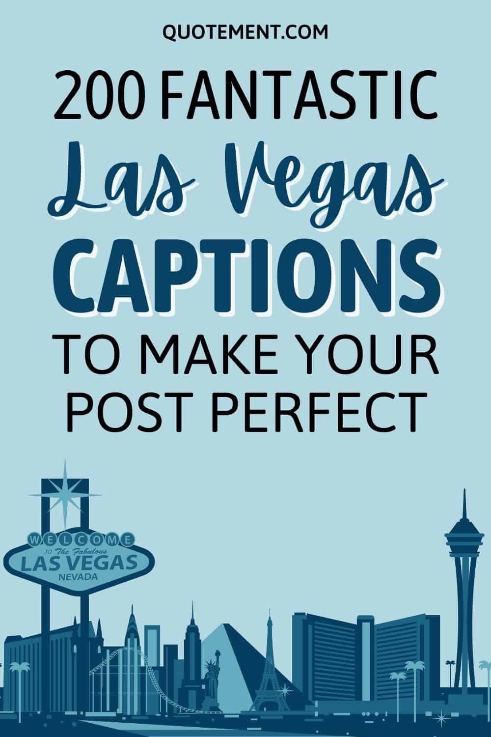 200 Fantastic Las Vegas Captions To Make Your Post Perfect
