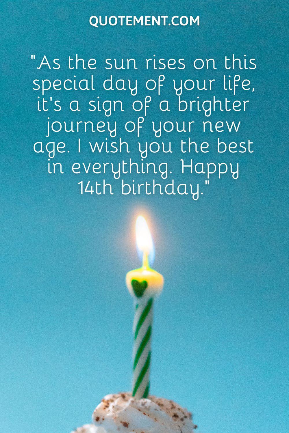 Fourteenth Birthday