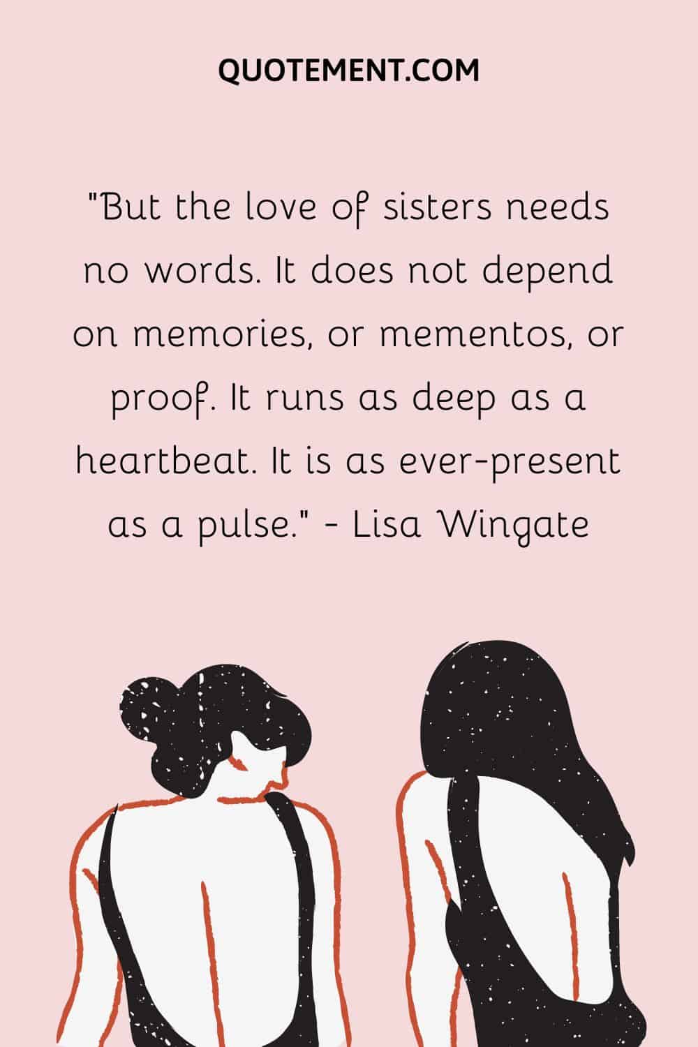 But the love of sisters needs no words