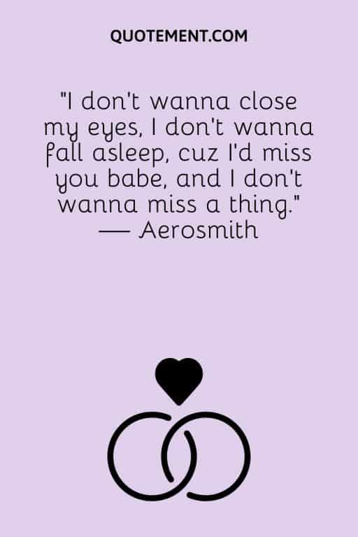 I Just Wanna Close My Eyes And Feel Alright The Best Collection Of 190 Sweet Love Quotes For Fiance