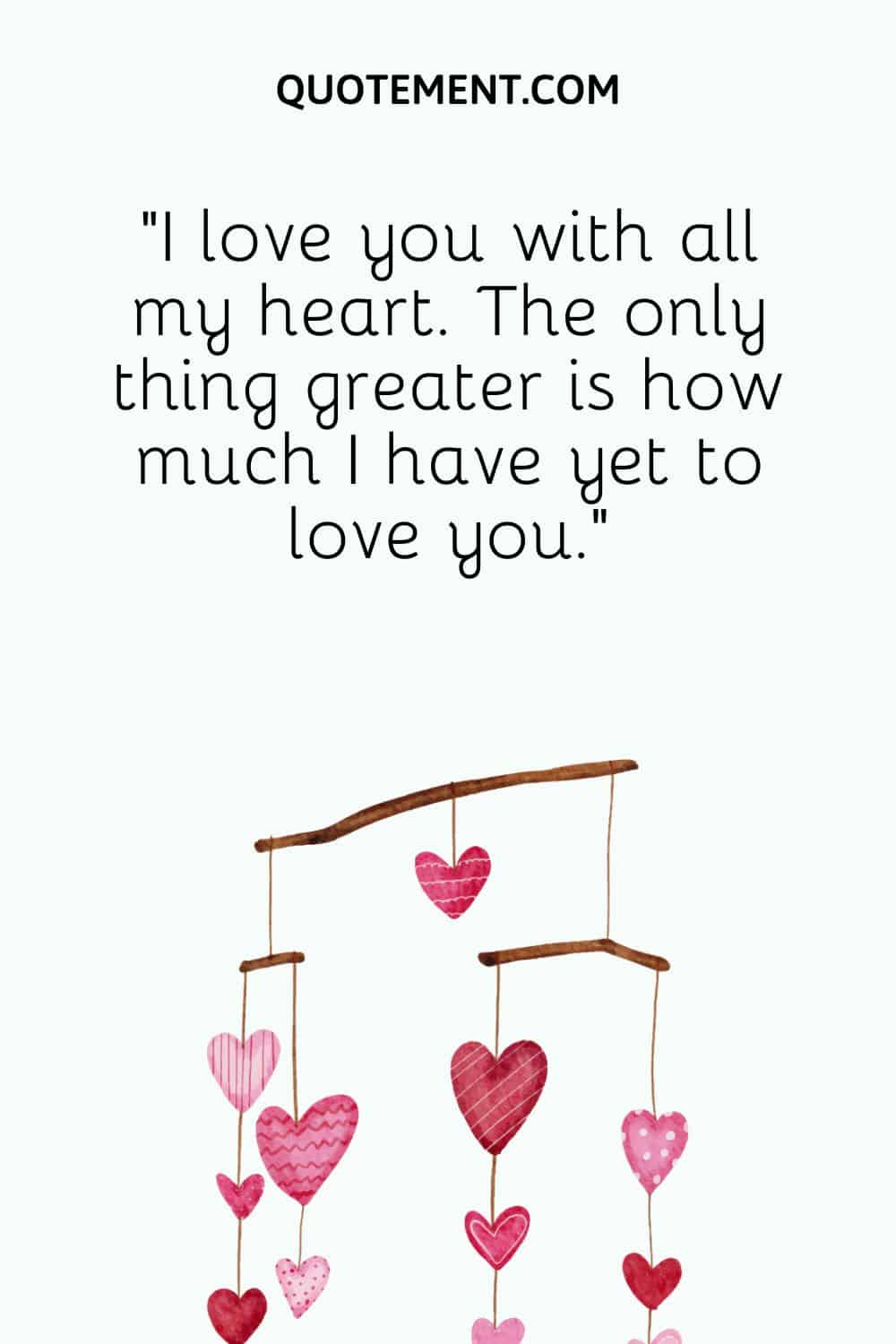 180 Most Beautiful I Love You With All My Heart Quotes