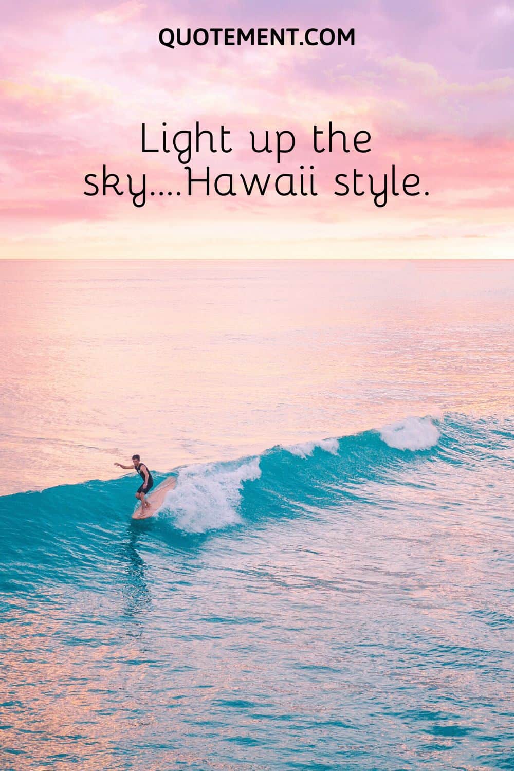 Light up the sky….Hawaii style.