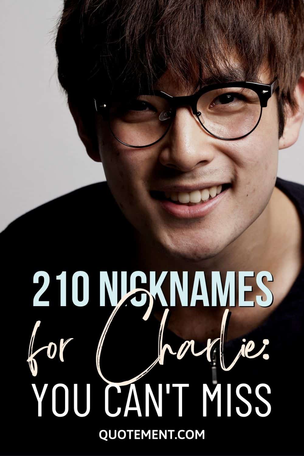 Nicknames For Charlie 210 Ideas You Simply Can't Miss