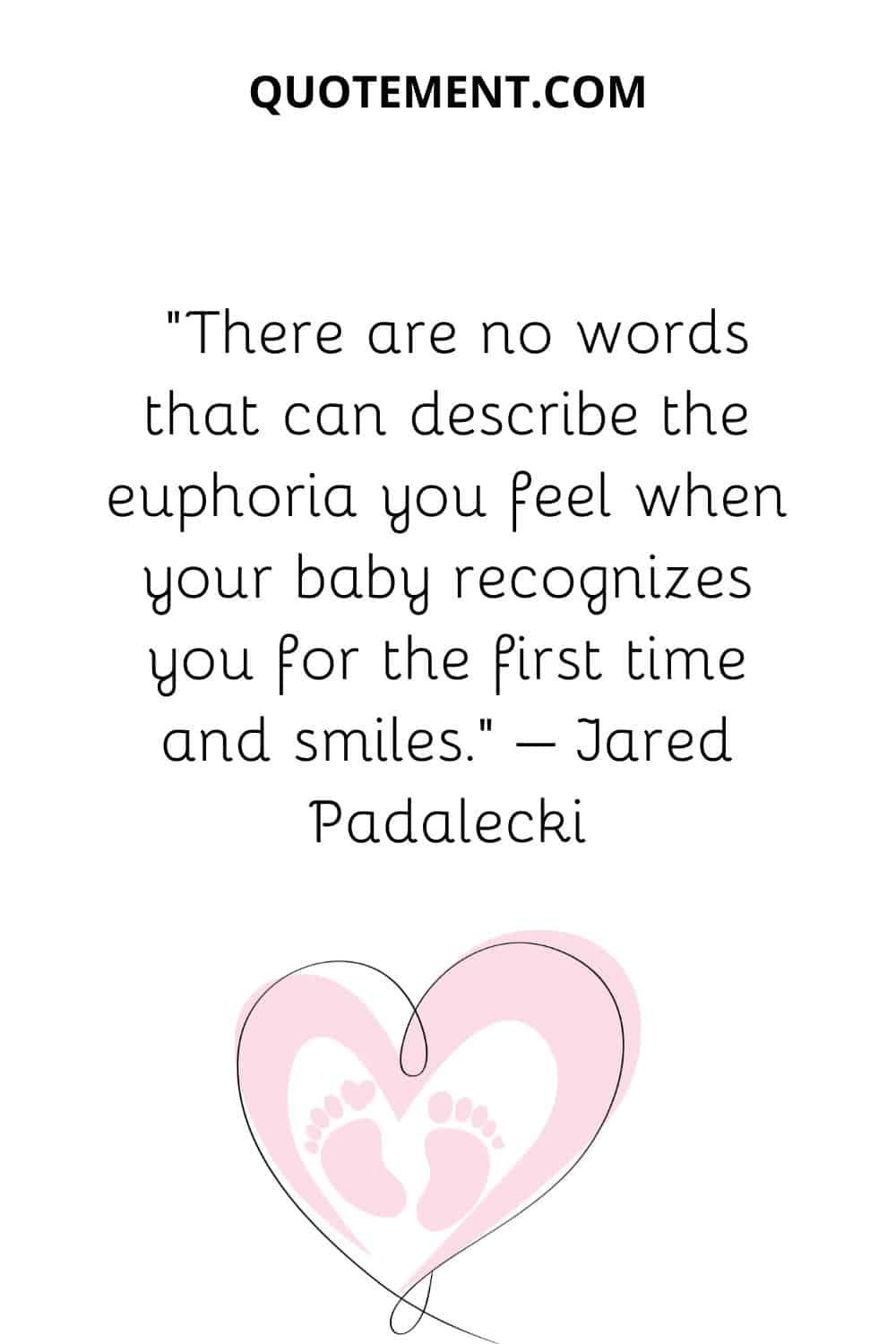 There are no words that can describe the euphoria you feel when your baby recognizes you for the first time