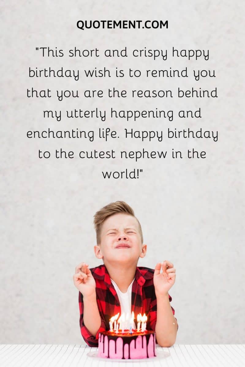 170 Sweet & Heart Touching Birthday Wishes For Nephew