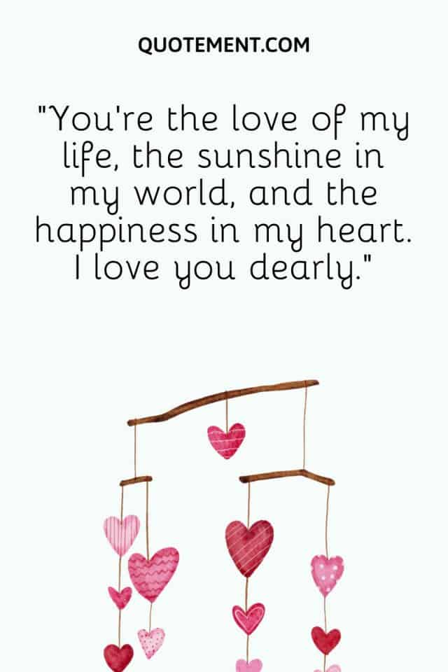 180 Most Beautiful I Love You With All My Heart Quotes