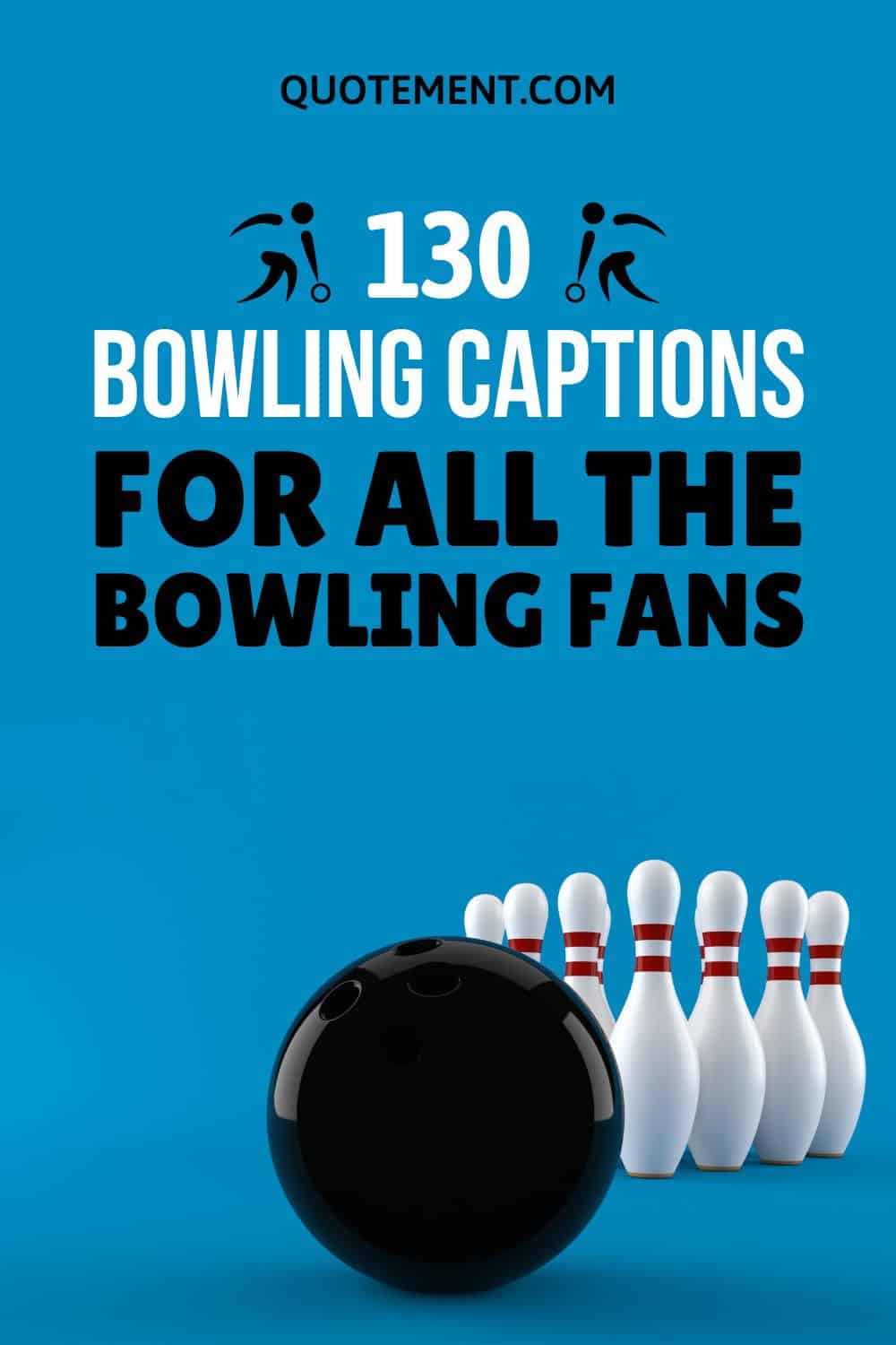 130 Super Exciting Bowling Captions For All The Bowling Fans