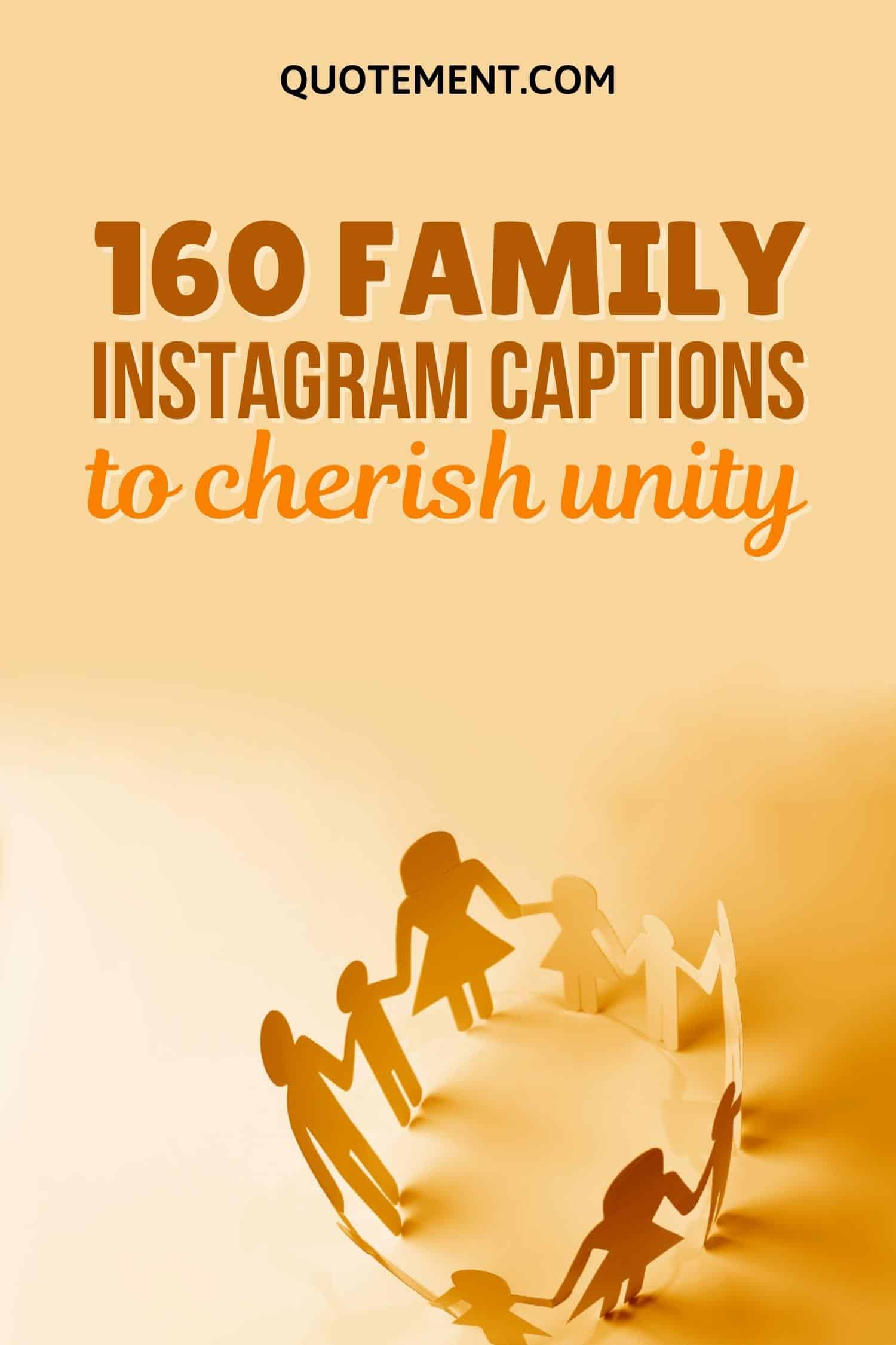 160 Family Instagram Captions To Celebrate A Magical Bond