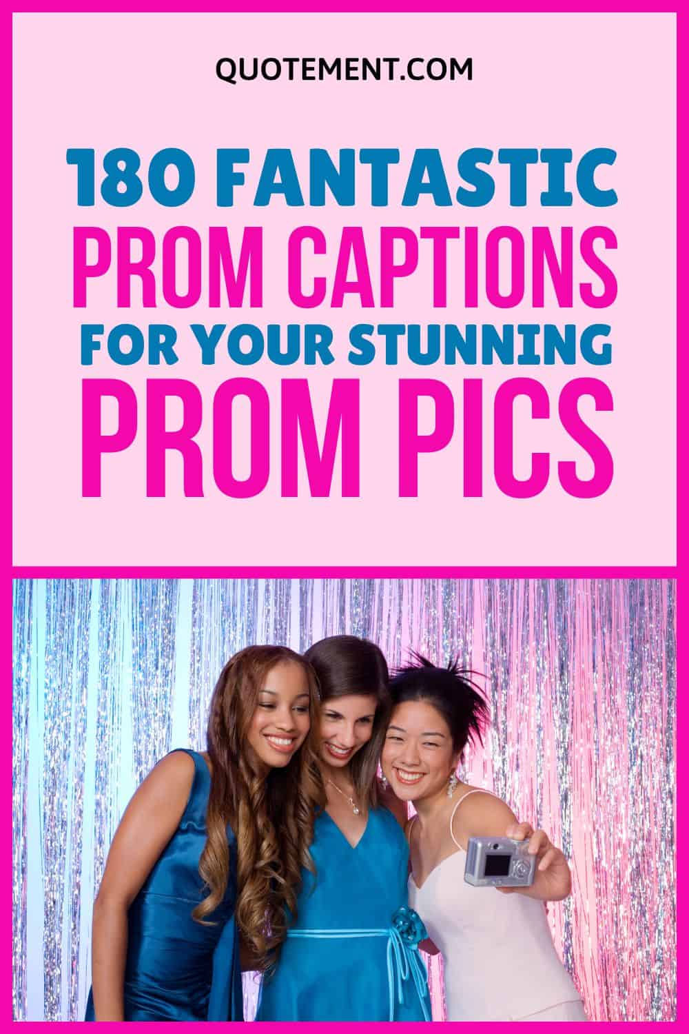 180 Fantastic Prom Captions For Your Stunning Prom Pics