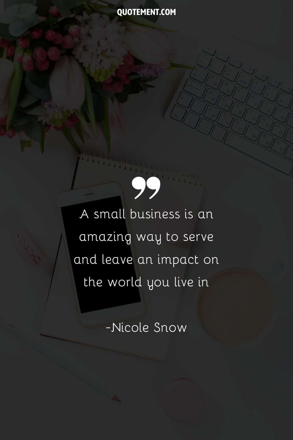 A small business is an amazing way to serve and leave an impact on the world you live in