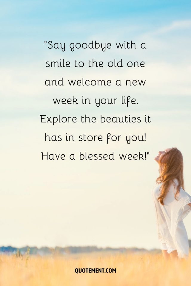 50 Amazing New Week Blessings To Start Your Week Right