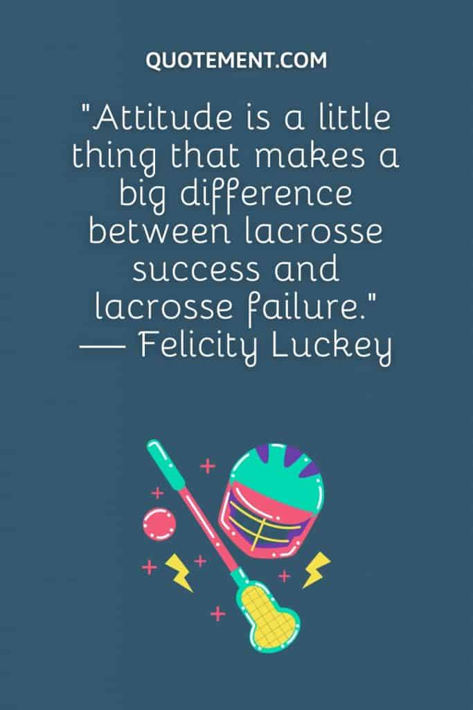 The 80 Best Lacrosse Quotes For Motivation And Inspiration