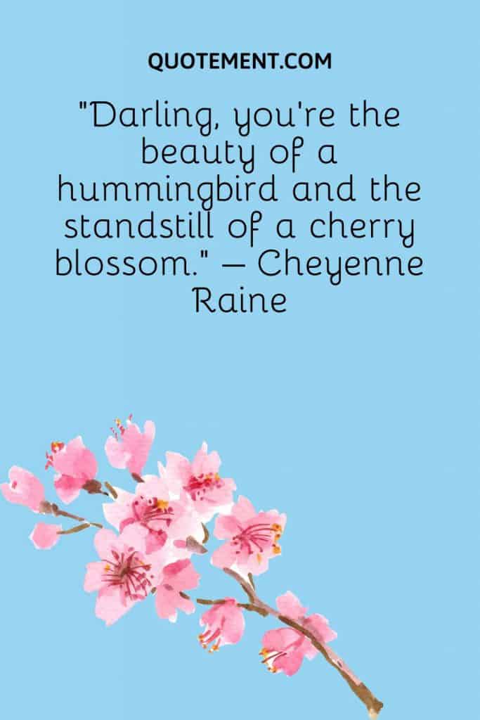 80 Best Cherry Blossom Quotes To Celebrate Perpetual Beauty
