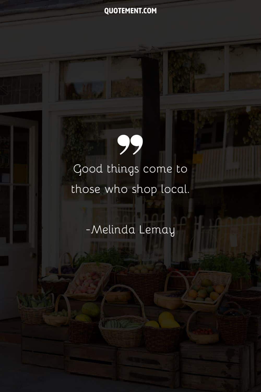 Good things come to those who shop local