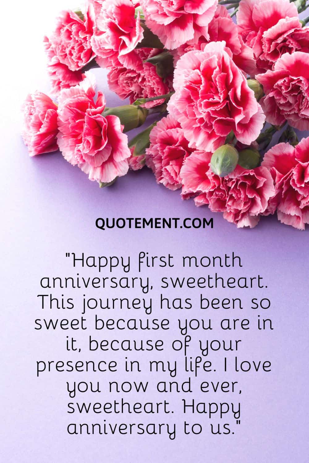 What To Say On Your One Month Anniversary