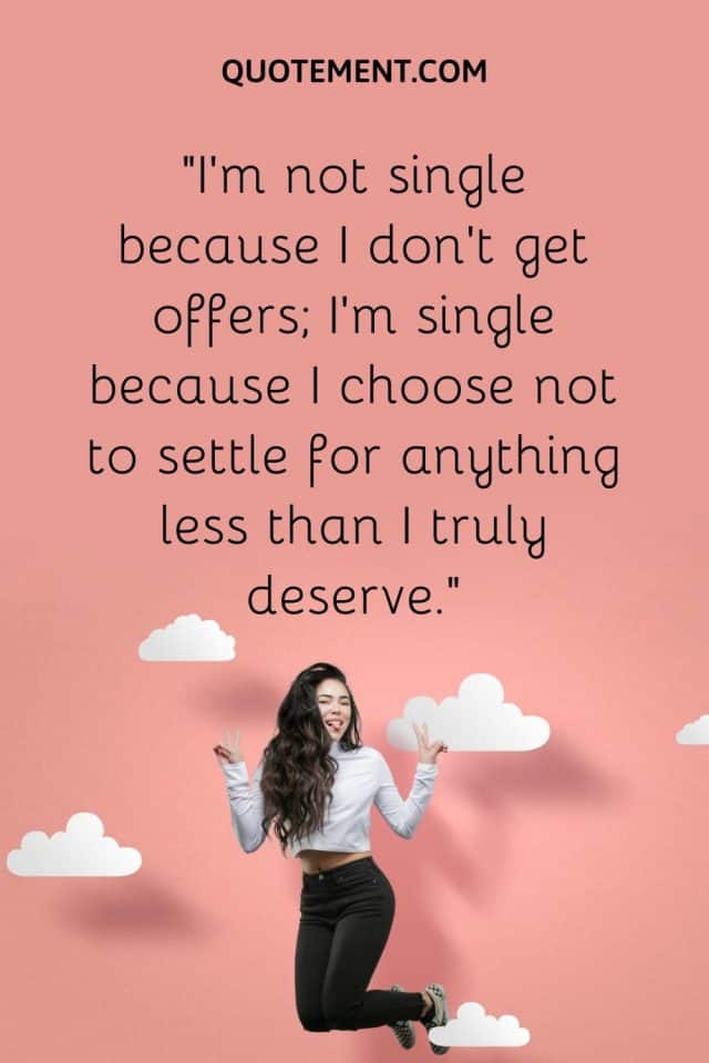 140-single-quotes-for-instagram-celebrating-single-life