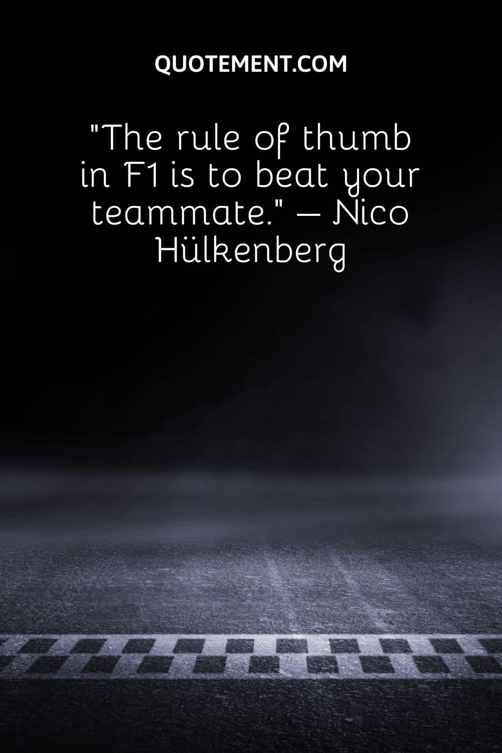 The rule of thumb in F1 is to beat your teammate