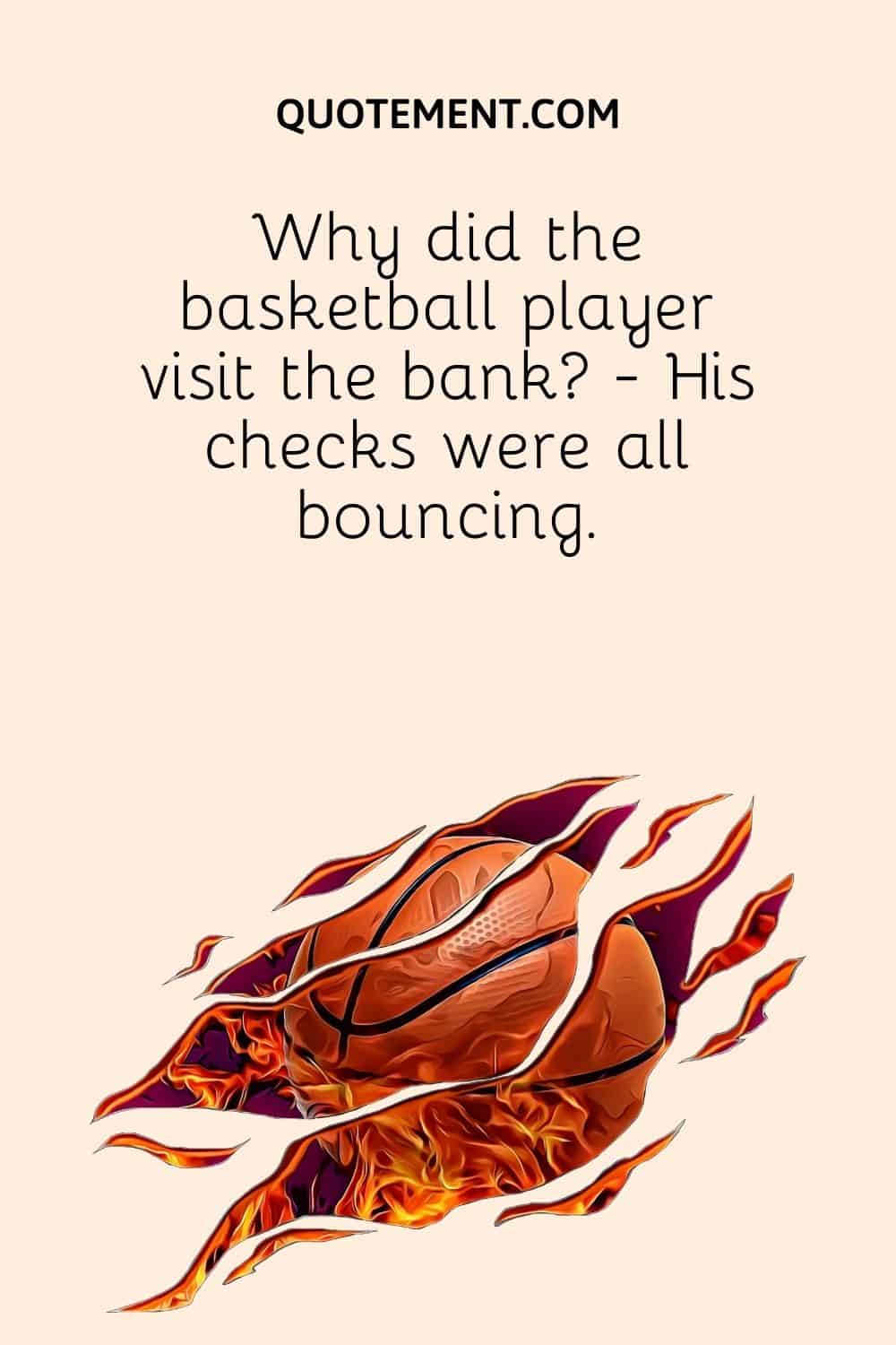 Why did the basketball player visit the bank