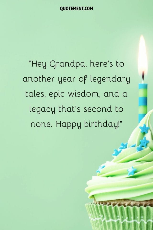 100 Creative And Fun Ways To Say Happy Birthday Grandpa