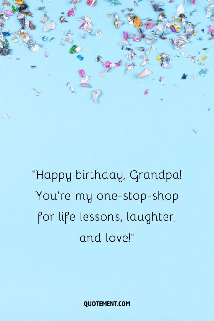 100 Creative And Fun Ways To Say Happy Birthday Grandpa