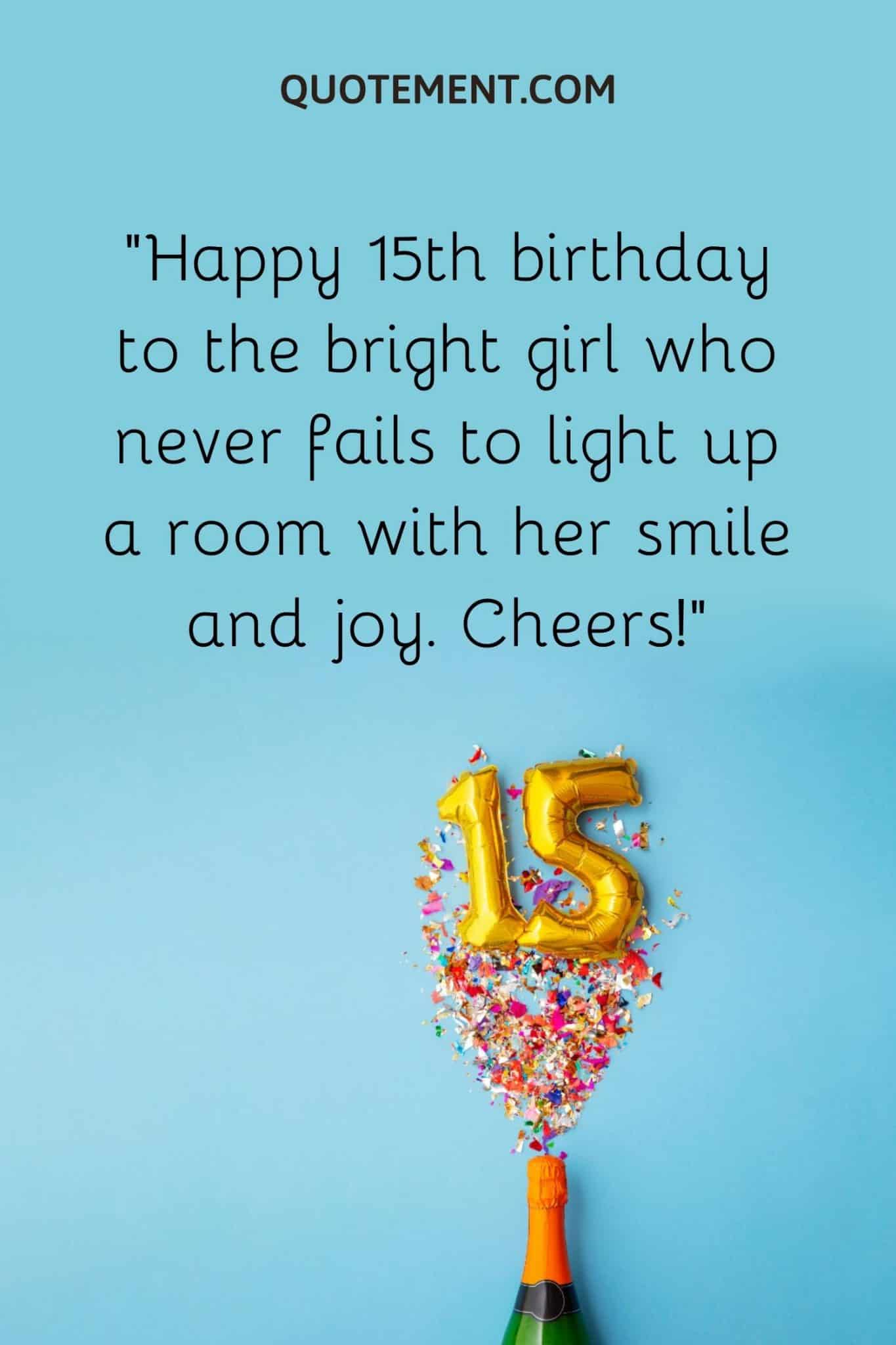 60-sweet-and-heart-touching-happy-15th-birthday-wishes