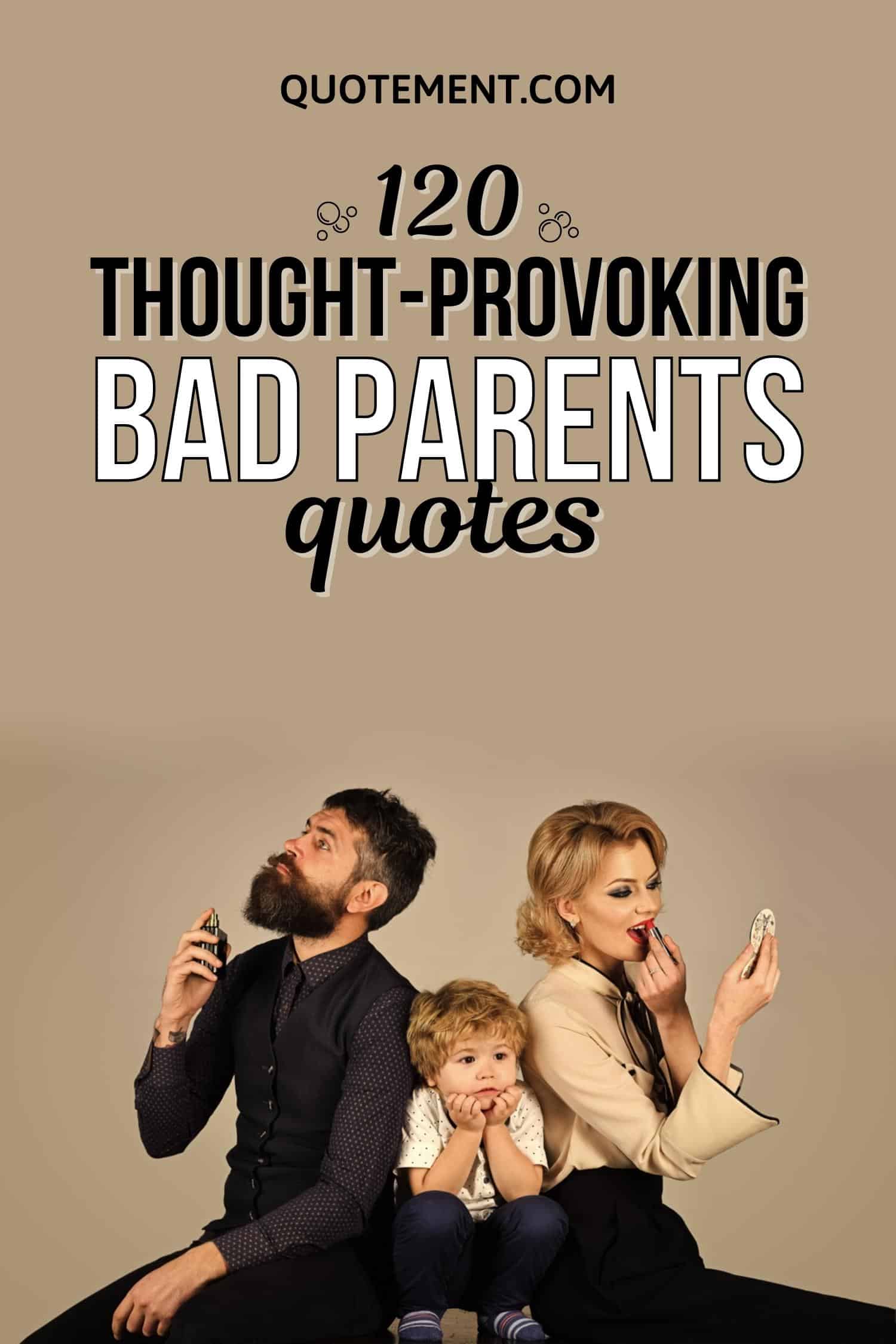 120 Best Quotes About Children Growing Up