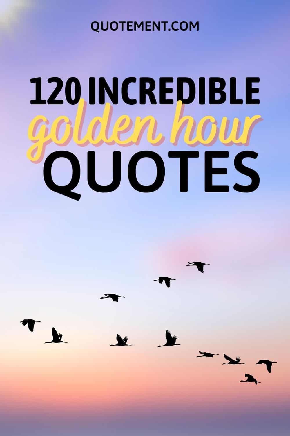 120 citas sobre la hora dorada