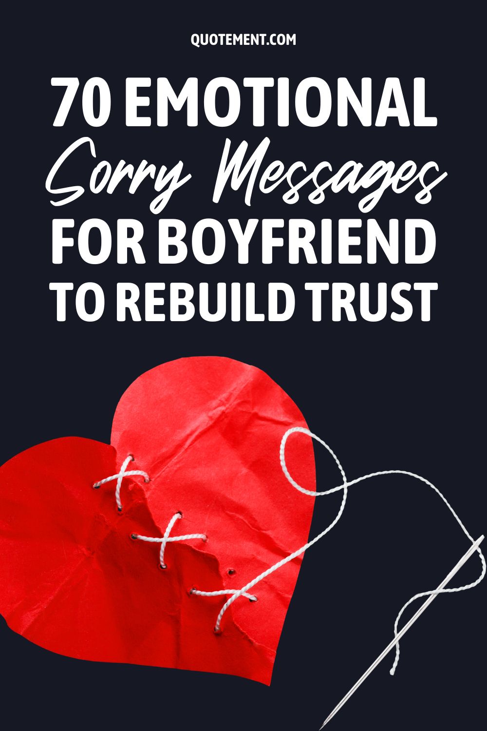 70 Emotional Sorry Messages For Boyfriend To Rebuild Trust
