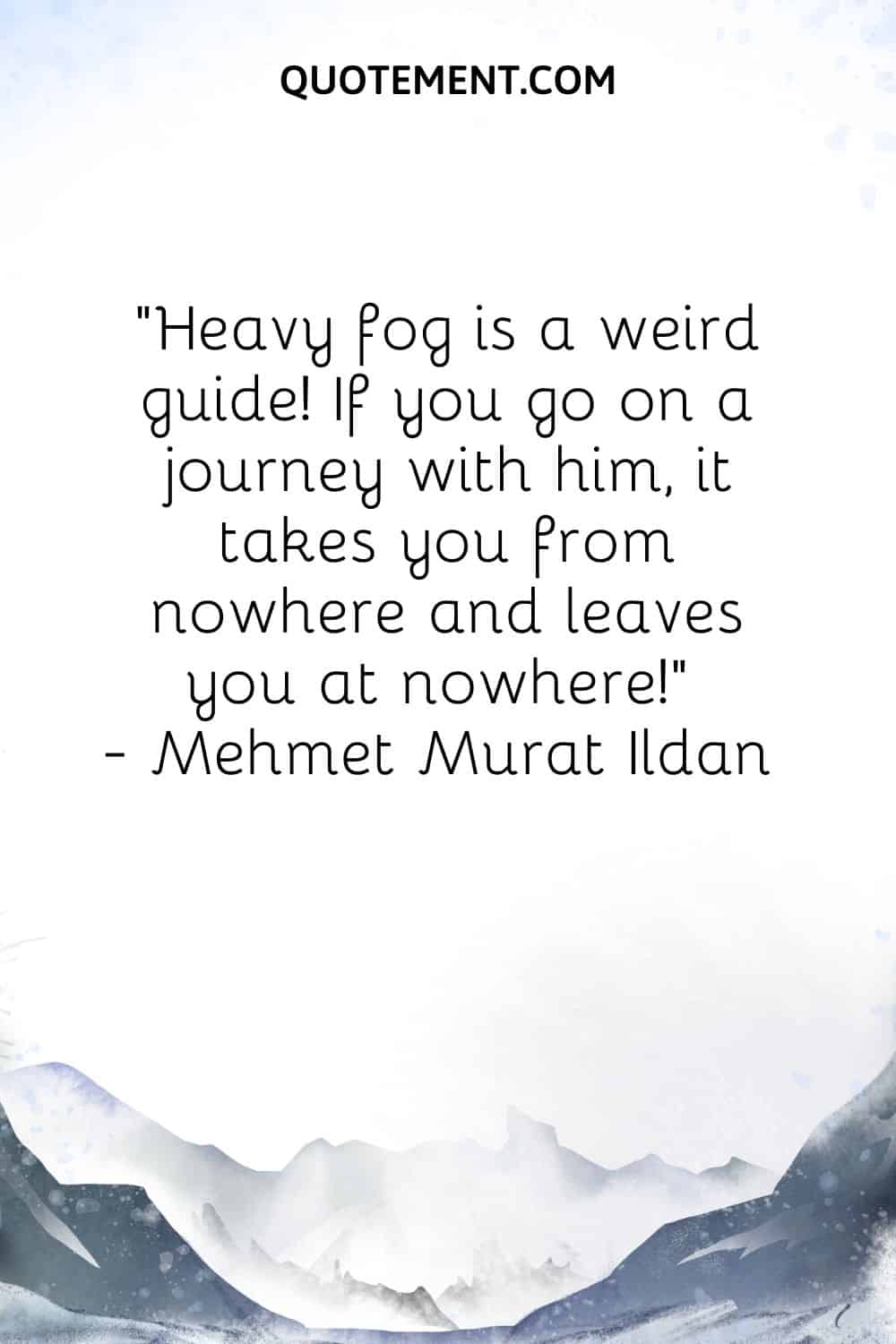Heavy fog is a weird guide