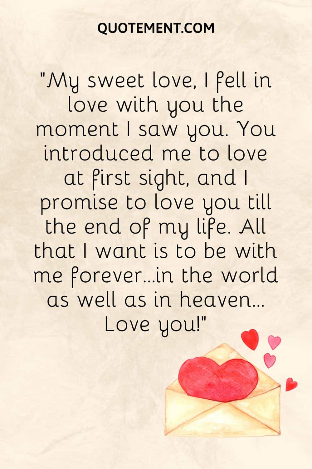 I Fell In Love With You The Moment I Saw You 