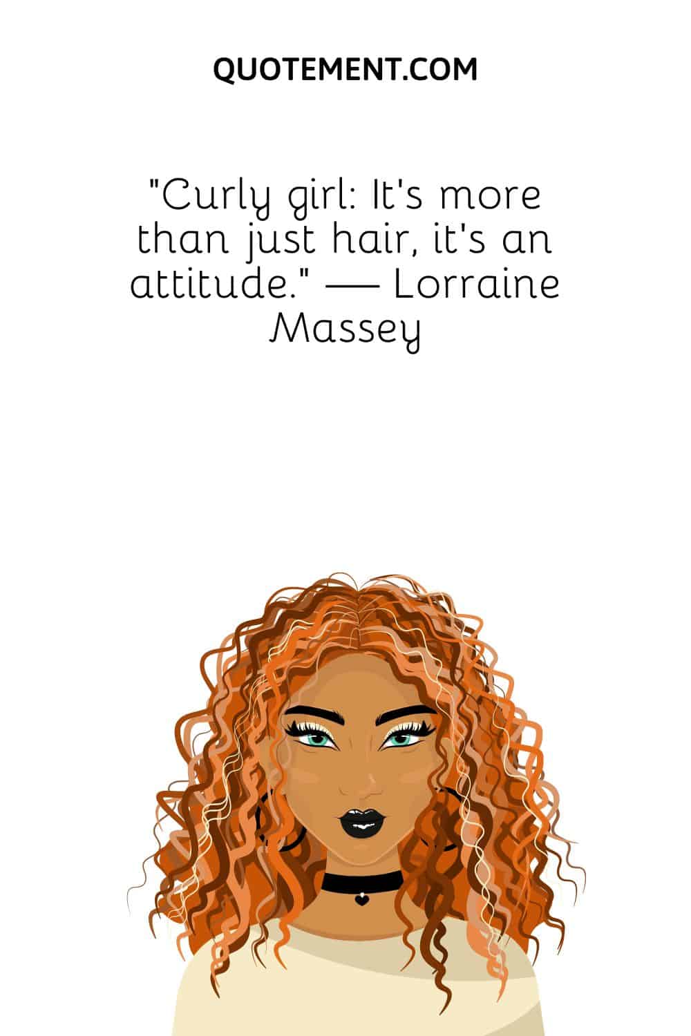 It's more than just hair, it's an attitude