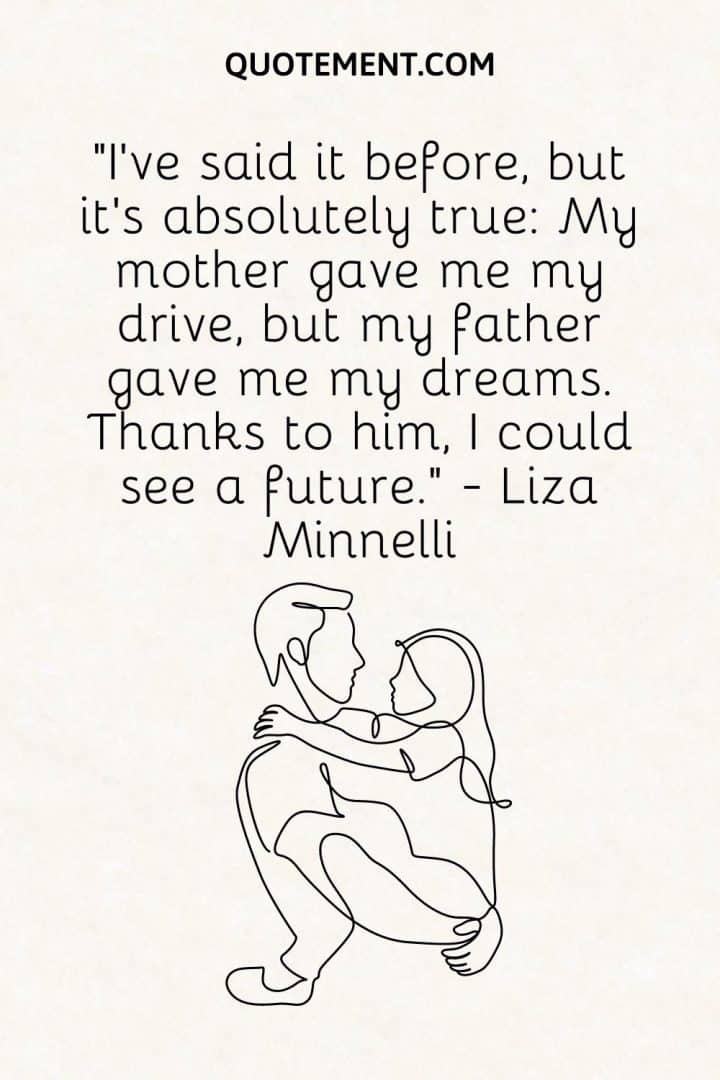 120 Emotional Father Quotes To Share With Your Dear Dad