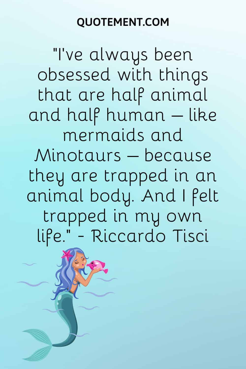 Mermaid quote and illustration of a mermaid.