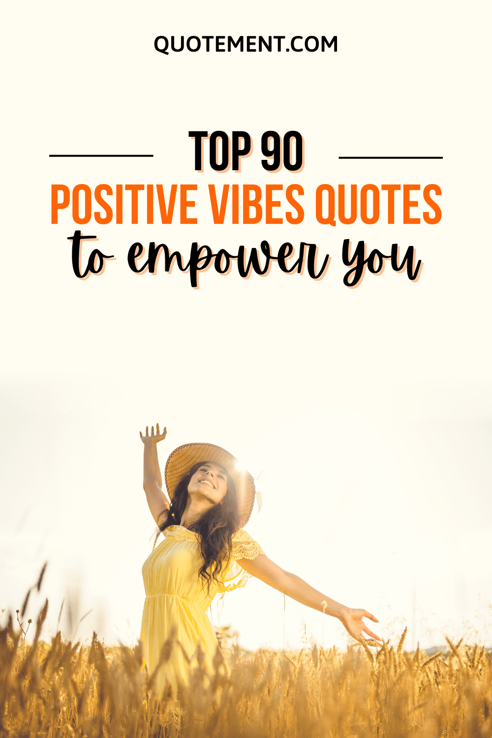 Top 90 Positive Vibes Quotes To Empower You Every Day Pinterest